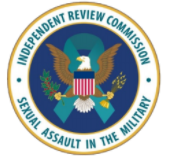 Independent Review Commission- Sexual Assault in the Military